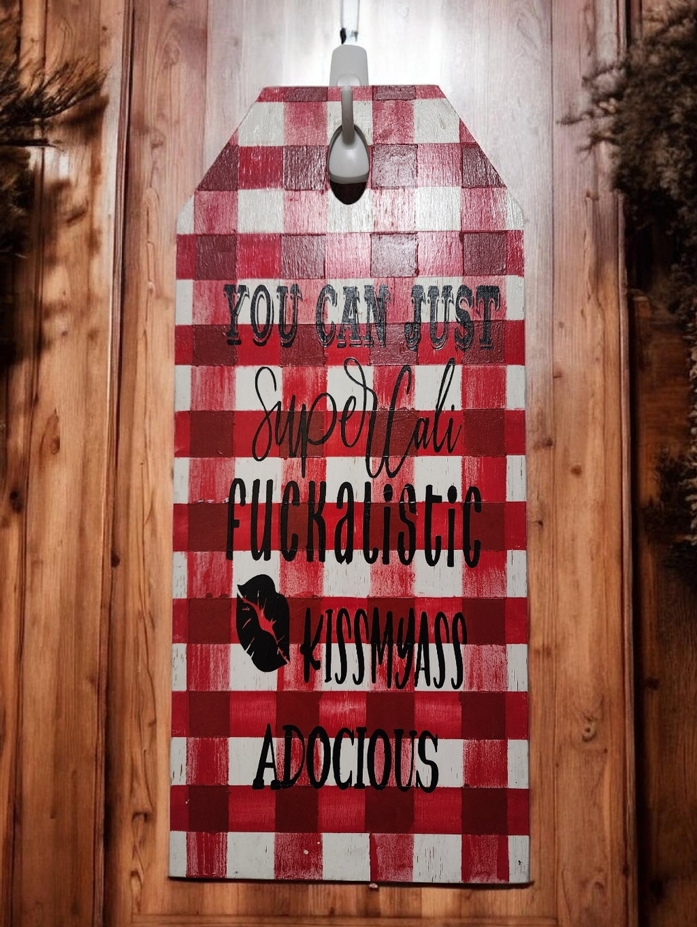 Handpainted Humorous Buffalo Plaid Sign ( Naughty)